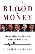 Image of blood money wasted billions lost lives and corporate greed in iraq