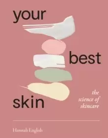 Image of Your Best Skin : The Science of Skincare