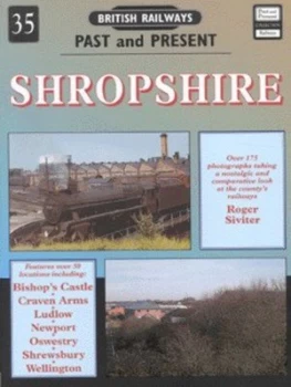 Image of British Railways Past and Present. No. 35 Shropshire by Roger Siviter Paperback