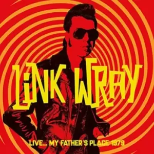 image of My Fathers Place by Link Wray CD Album