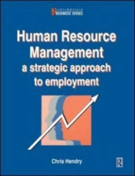 Image of Human Resource Management by Chris Hendry Book