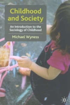 Image of Childhood and Society by Michael G Wyness Paperback