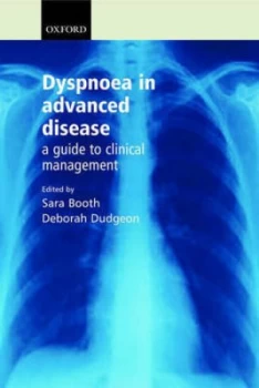 Image of Dyspnoea in Advanced Disease by Sara Booth Book