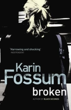 Image of Broken by Karin Fossum Paperback