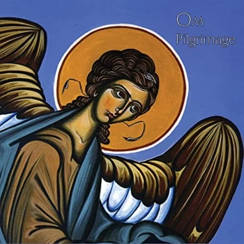 Image of Om - Pilgrimage CD