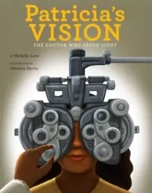 Image of Patricia's Vision : The Doctor Who Saved Sight