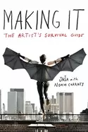 Image of making it the artists survival guide