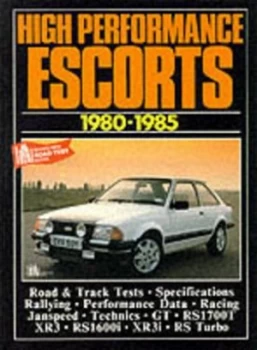 Image of High Performance Escorts 1980-85 by R. M Clarke Paperback