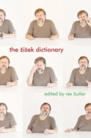 Image of The Zizek Dictionary by Rex Butler