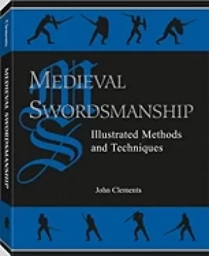 Image of medieval swordsmanship illustrated methods and techniques