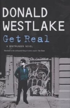 Image of Get Real by Donald E. Westlake Hardback
