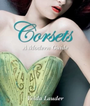 Image of Corsets by Velda Lauder Hardback