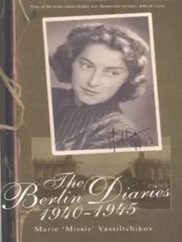 Image of The Berlin diaries 1940-1945 by Marie Vassiltchikov