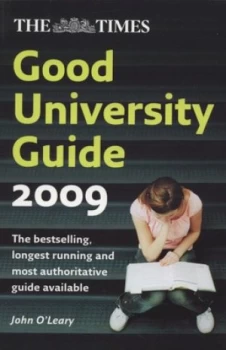 Image of The Times Good University Guide 2009 by John Oleary Book