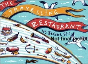 Image of The Travelling Restaurant by Barbara Else Book