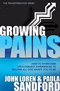 Image of growing pains how to overcome lifes earliest experiences to become all god