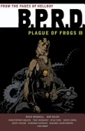 Image of bprd plague of frogs volume 1