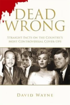 Image of Dead Wrong by Richard Belzer Hardback
