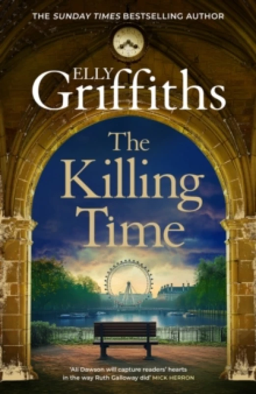Image of The Killing Time : the second Ali Dawson Mystery from the No 1 bestselling author of the Dr Ruth Galloway Mysteries Hardback
