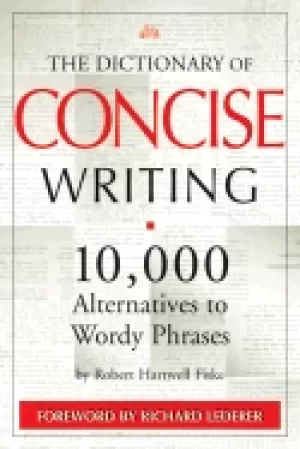 Image of dictionary of concise writing 10000 alternatives to wordy phrases
