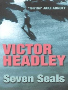 Image of Seven Seals by Victor Headley Book