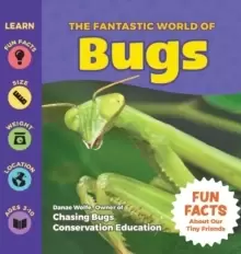 Image of The Fantastic World of Bugs