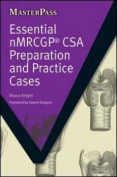 Image of Essential nMRCGP CSA preparation and practice cases by Rhona Knight