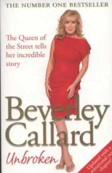 Image of Unbroken by Beverley Callard Paperback