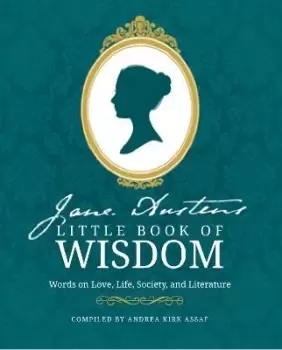 Image of Jane Austen's Little Book of Wisdom by Andrea Kirk Assaf