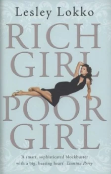 Image of Rich Girl Poor Girl by Lesley Lokko Hardback