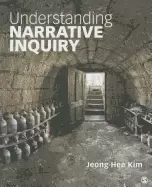 Image of understanding narrative inquiry the crafting and analysis of stories as res