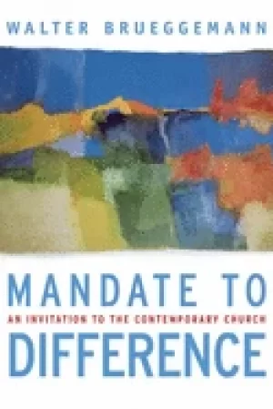Image of mandate to difference an invitation to the contemporary church