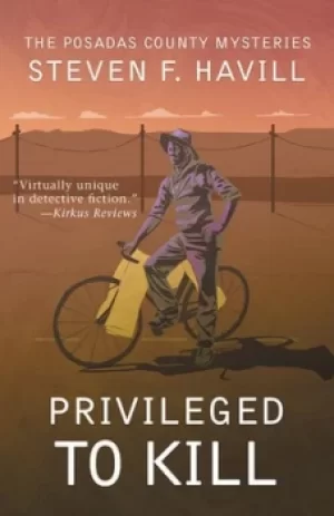 Image of Privileged to Kill by Steven Havill