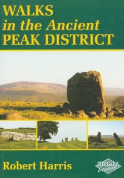 Image of Walks in the Ancient Peak District by Robert Harris Paperback