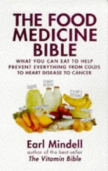 Image of The Food Medicine Bible by Earl Mindell Paperback