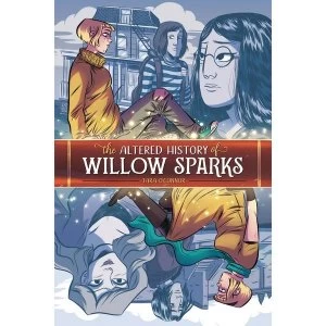 Image of The Altered History Of Willow Sparks