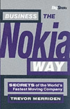 Image of Business the Nokia Way by Trevor Merriden Paperback
