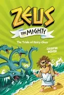 Image of zeus the mighty the trials of hairy clees book 3