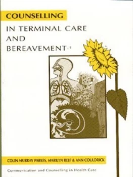 Image of Counselling in Terminal Care and Bereavement by Colin Murray Parkes Paperback