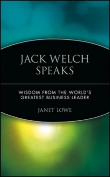 Image of Jack Welch Speaks by Janet Lowe Paperback