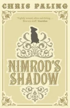 Image of Nimrods Shadow by Chris Paling Paperback