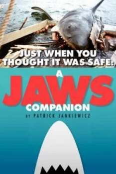 Image of Just When You Thought It Was Safe by Patrick Jankiewicz Paperback
