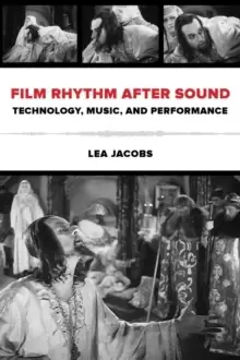 Image of Film Rhythm after Sound : Technology, Music, and Performance