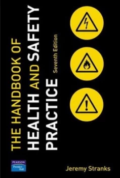 Image of The Handbook of Health and Safety Practice by Jeremy Stranks Hardback