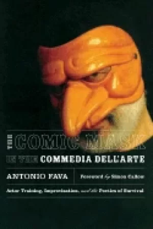 Image of comic mask in the commedia dellarte actor training improvisation and the po