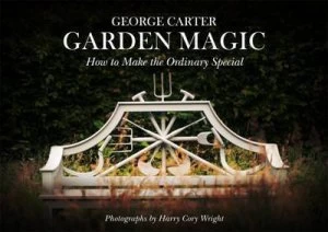 Image of Garden Magic by George Carter Hardback