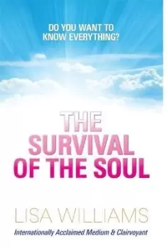 Image of The Survival of the Soul by Lisa Williams