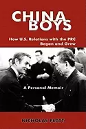 Image of china boys how u s relations with the prc began and grew