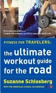 Image of fitness for travelers the ultimate workout guide for the road