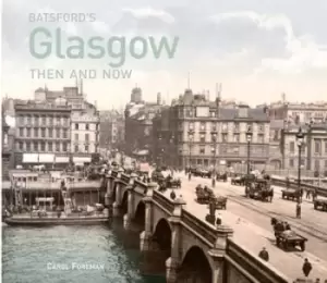 Image of Batsfords Glasgow then and now by Carol Foreman